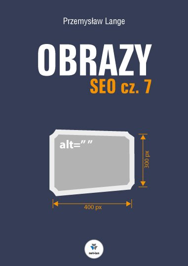 SEO część 7 - obrazy - okładka