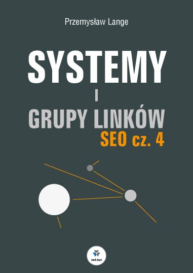 SEO część 4 - systemy i grupy linków - okładka